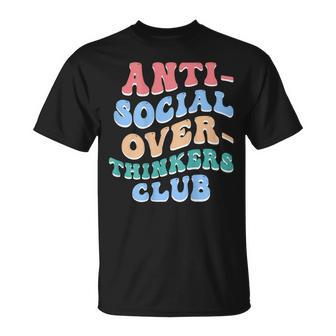 Anti Social Over-Thinkers Club On Back T-Shirt - Monsterry