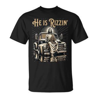 Antique Truck He Is Rizzin Jesus On Old Truck T-Shirt - Monsterry UK