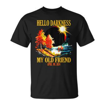 April 8 2024 Hello Darkness My Old Friend Eclipse T-Shirt - Monsterry CA