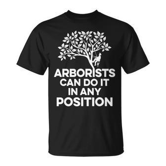 Arborist Position Tree Surgeon Arboriculturist T-Shirt | Mazezy