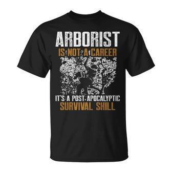 Arborist Skill Tree Surgeon Arboriculturist T-Shirt | Mazezy