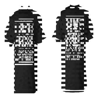 I Never Argue I Just Explain Why I'm Right Explaining T-Shirt - Monsterry