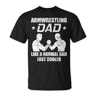 Armwrestling Dad Arm Wrestler Strength Sports Arm Wrestling Dad T-Shirt - Monsterry
