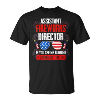 Assistant Fireworks Director If You See Running T-Shirt - Monsterry UK