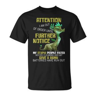 Attention I Am Out Of Order Until Further Notice Awesome T-Shirt - Monsterry AU