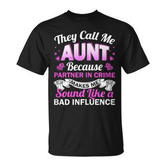 Aunt Bad Influence Rocking The Aunt Life Aunt Team T-Shirt - Monsterry UK