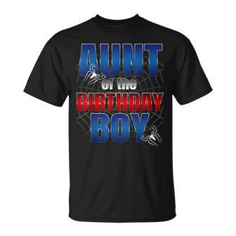 Aunt Of The Birthday Boy Spider Web Family Matching T-Shirt - Thegiftio UK