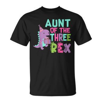 Aunt Of The Three Rex Birthday Dinosaur Family Matching T-Shirt - Thegiftio