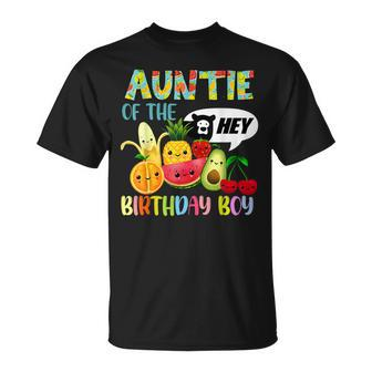 Auntie Of The Birthday Boy Family Fruit Birthday Hey Bear T-Shirt - Monsterry UK