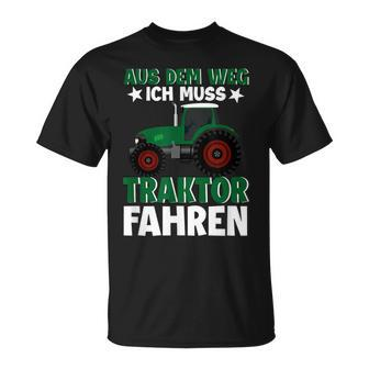 Aus Dem Weg Ich Muss Traktor Fahren Trecker Biobauer T-Shirt - Seseable
