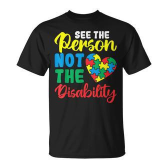 Autism Awareness Month See The Person Not The Disability T-Shirt - Monsterry CA