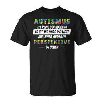 Autism Awareness Outfit Autist Zu Sein Ist Eine Gabe S T-Shirt - Seseable