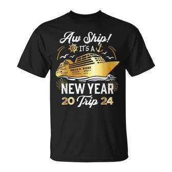 Aw Ship It's A New Year Trip Cruise Vacation Matching T-Shirt - Seseable