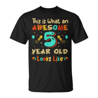 This Is What An Awesome 5 Year Old Look & Sarcastic T-Shirt | Mazezy AU