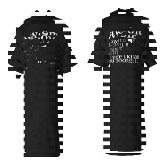 Awesome Definition I'm Awesome T-Shirt - Monsterry