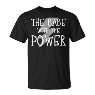 The Babe With The Power Graphic T-Shirt - Monsterry UK