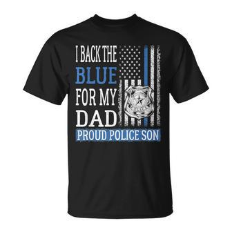 I Back The Blue For My Dad Proud Police Son Thin Blue Line T-Shirt - Monsterry DE
