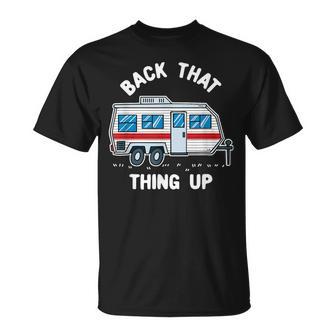 Back That Thing Up T-Shirt - Monsterry UK