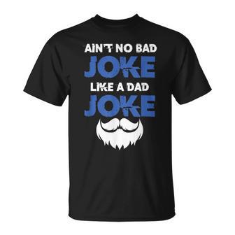 Bad Dad Broma Padre Papi Padrastro Marido Poppa Día Del Padre Camiseta unisex - Regaloses
