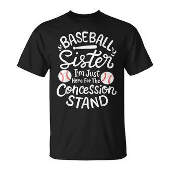 Baseball Sister I'm Just Here For Concession Stand Fan Women T-Shirt - Seseable