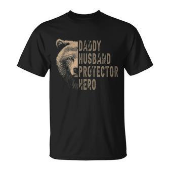 Bear Dad Husband Daddy Protector Hero Fathers Day T-Shirt - Monsterry
