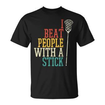I Beat People With Stick Lacrosse Lax Player Women T-Shirt - Monsterry CA