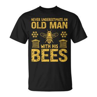 Beekeeping Never Underestimate An Old Man With His Bees T-Shirt - Seseable