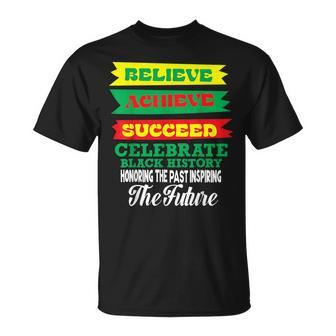 Believe Achieve Succeed Celebrate Black History Month T-Shirt - Thegiftio UK