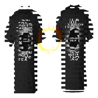 Belton Texas Path Of Totality Total Solar Eclipse 2024 T-Shirt - Monsterry