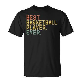 Best Basketball Player Ever Retro Vintage T-Shirt - Monsterry DE