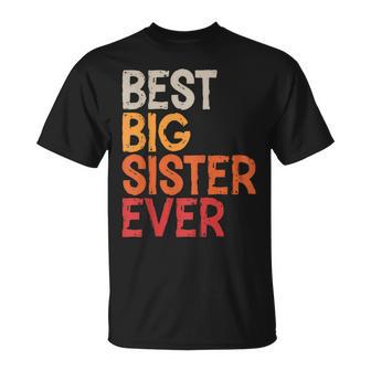 Best Big Sister Ever Sibling Vintage Distressed Big Sister T-Shirt - Monsterry DE