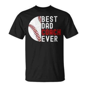 Best Dad Coach Ever Baseball Father's Day T-Shirt - Seseable