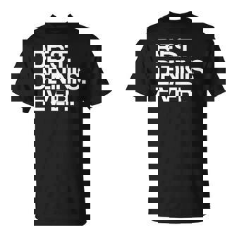 Best Dennis Ever Name T-Shirt | Seseable UK