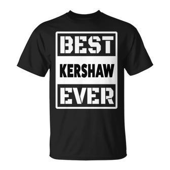 Best Kershaw Ever Custom Family Name T-Shirt - Seseable