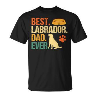 Best Labrador Dad Ever Fathers Day Retriever Dog Lover T-Shirt - Monsterry UK