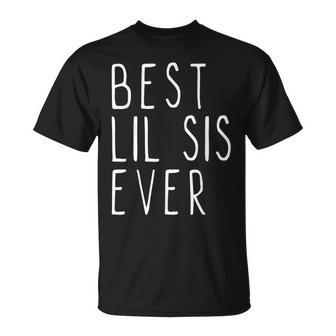 Best Lil Sis Ever Family Cool Little Sister T-Shirt - Monsterry