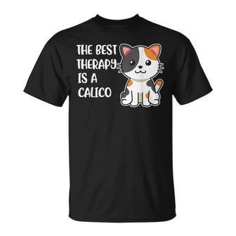 The Best Therapy Is A Calico Cat T-Shirt - Monsterry