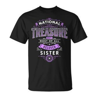 Best Sister Ever National Treasure Birthday Elegant T-Shirt - Monsterry AU