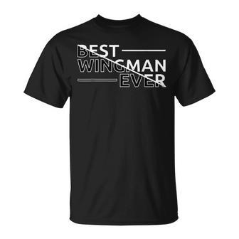 Best Wingman Ever T-Shirt - Seseable