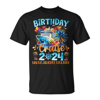 Birthday Cruise 2024 Making Memories Together Family Group T-Shirt - Seseable