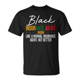Black Insurance Agent African American Black History Month T-Shirt | Mazezy