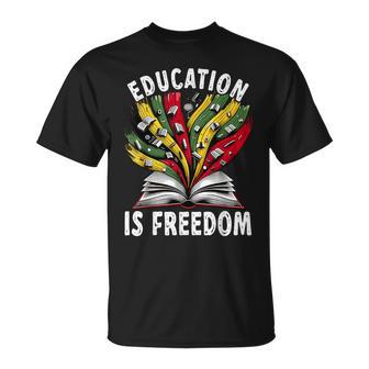 Black History Education Is Freedom Books Black History T-Shirt | Mazezy UK