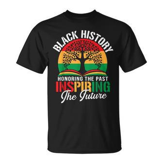 Black History Honoring The Past Inspiring The Future Teacher T-Shirt | Mazezy CA