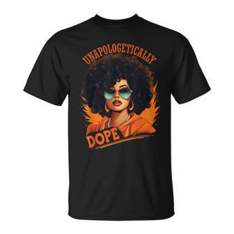 Black Unapologetically Dope Junenth Black History T-Shirt - Seseable