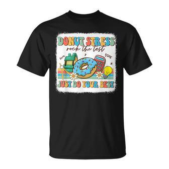 Bleached Donut Stress Just Do Your Best Test Day Testing Day T-Shirt - Monsterry DE