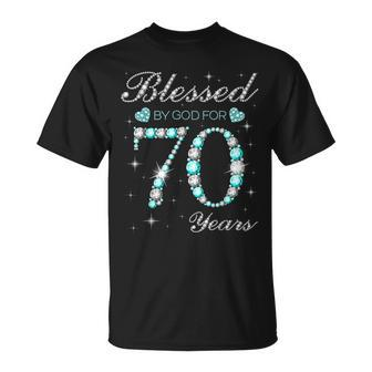 Blessed By God For 70 Years Old Woman 70Th Birthday T-Shirt - Seseable