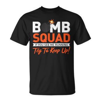 Bomb Disposal Bomb Squad T-Shirt - Monsterry DE