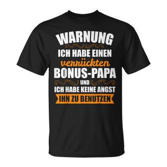 Bonus Papa Bonuspapa Stiefvater Bonusater Geschenk T-Shirt - Geschenkecke