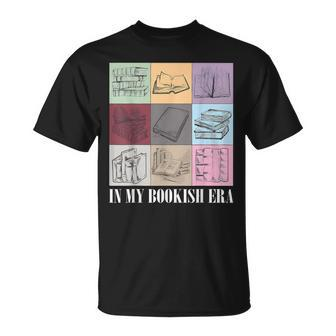 In My Bookish Era Bookworm Bookish Read Book Lover T-Shirt - Seseable