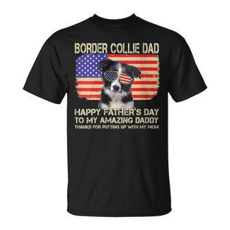 Border Collie Dad Happy Fathers Day To My Amazing Daddy Dog T-Shirt - Thegiftio UK